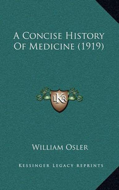 A Concise History Of Medicine (1919)