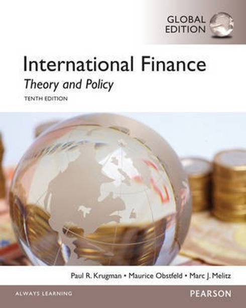 International Finance: Theory and Policy, Global Edition