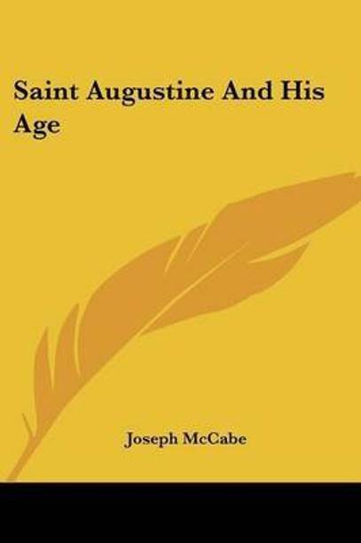 Saint Augustine And His Age