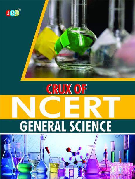 CRUX Of NCERT General Science
