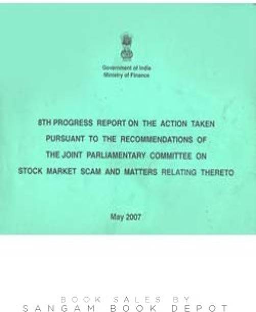 Report On The Action Taken Pursuant To The Recommendation Of The Joint Parliamentary Committee
