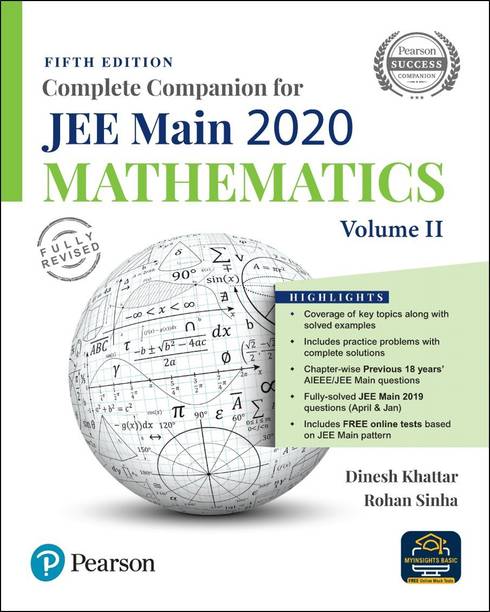 Complete Companion for JEE Main 2020 Mathematics Volume 2 | Previous 18 Year's AIEEE/JEE Mains Questions | Fifth Edition | By Pearson