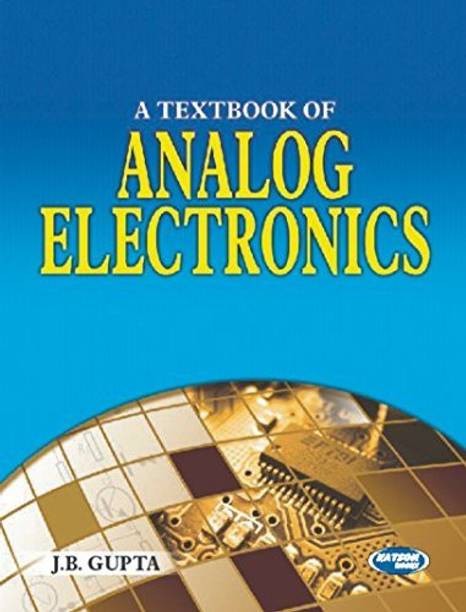 A Text Book of Analog Electronics (Rtu)