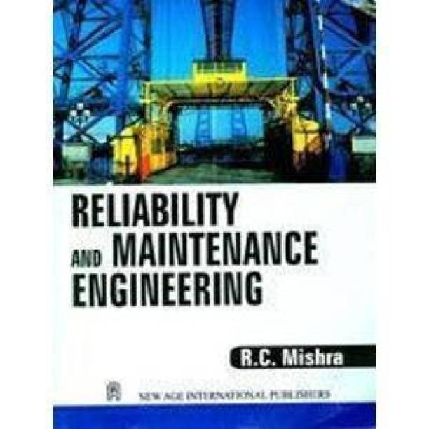 Reliability and Maintenance Engineering 1st Edition