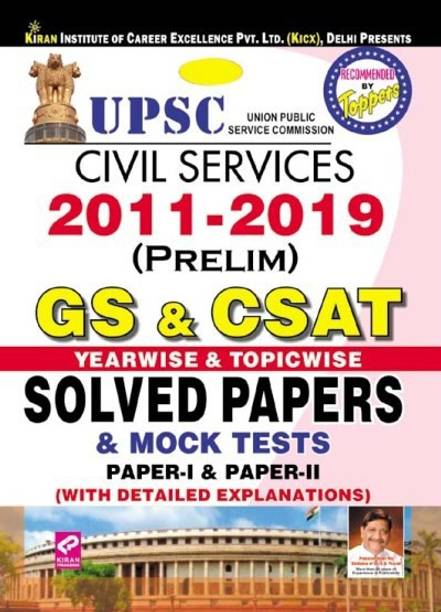 Upsc Civil Services 2011-2019 (Prelim) Gs & Csat Yearwise & Topicwise