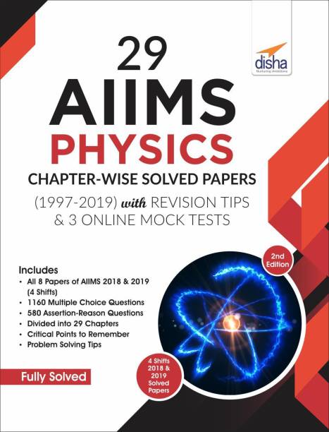 29 AIIMS Physics Chapter-wise Solved Papers (1997-2019) with Revision Tips & 3 Mock Online Tests - 2nd Edition