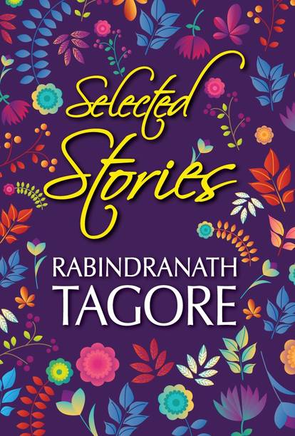 Selected Stories of Rabindranath Tagore