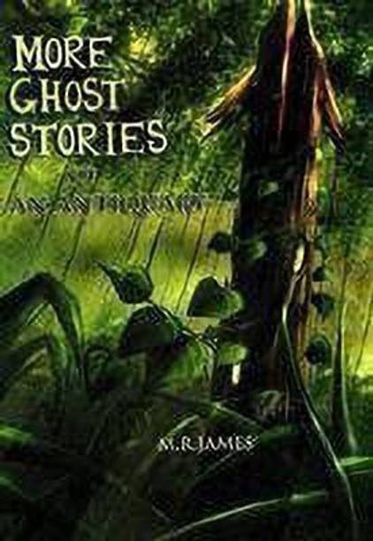 More Ghost Stories of an Antiquary