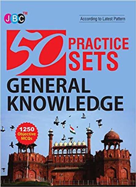 50 Practices Sets General Knowledge 1250 Objective MCQs