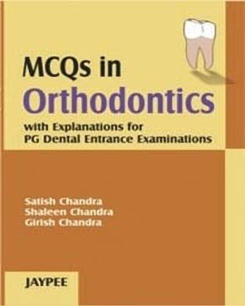 MCQS in Orthodontics with Explanations PG Dental Entrance Examination
