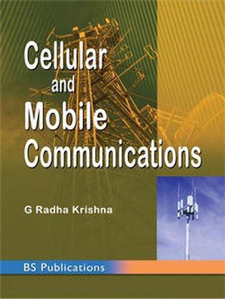 Cellular and Mobile Communications