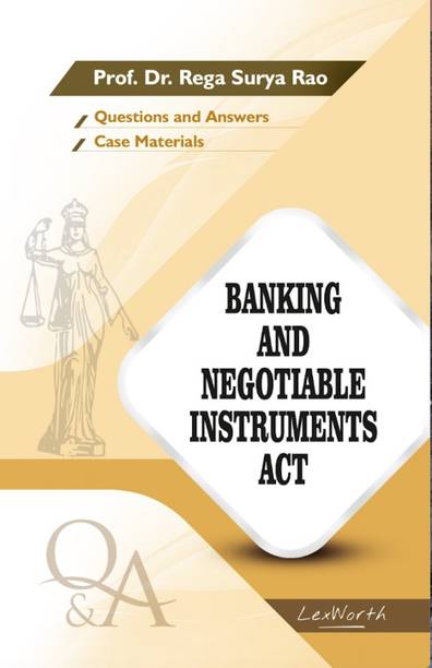 Banking and Negotiable Instruments Act (Questions and Answers)