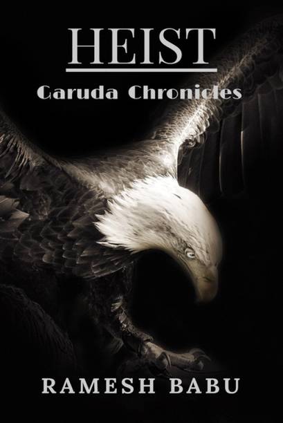 HEIST (Garuda Chronicles)