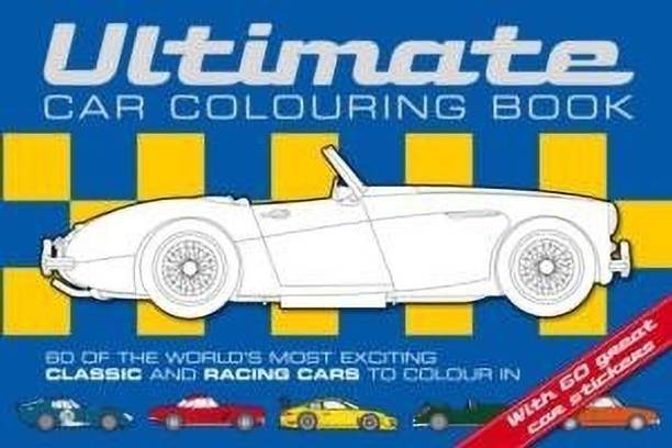 Ultimate Car Colouring Book