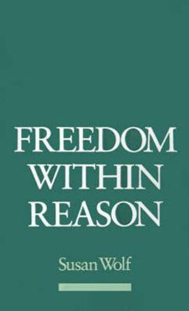 Freedom Within Reason