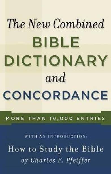 New Combined Bible Dictionary and Concordance