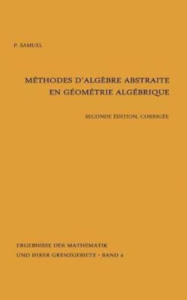 Methodes d'algebre abstraite en geometrie algebrique