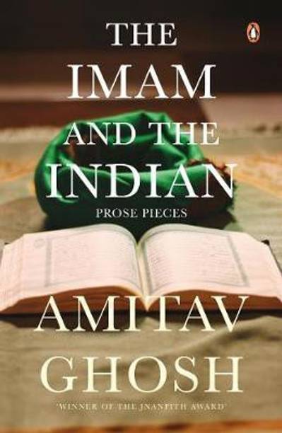 Imam and the Indian: From bestselling author and winner of the 2018 Jnanpith Award