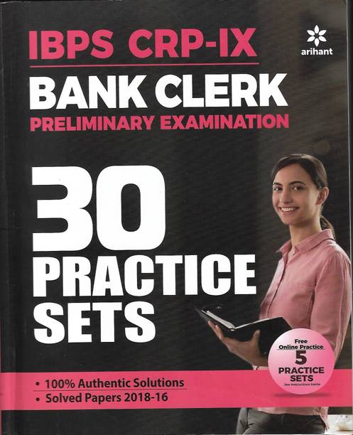 30 Practice Sets IBPS-VIII Bank Clerk Preliminary Examination 2019