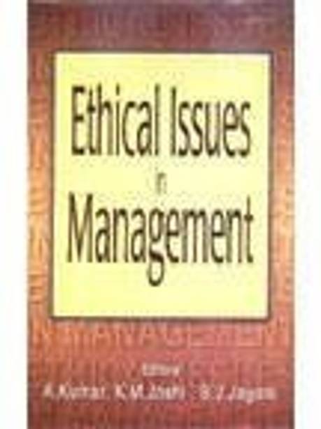 Ethical Issues in Management 2018 Edition