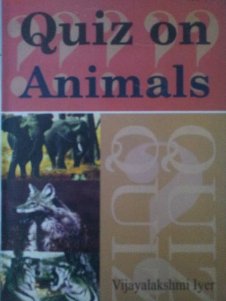 Quiz on Animals, 2010, 158pp.
