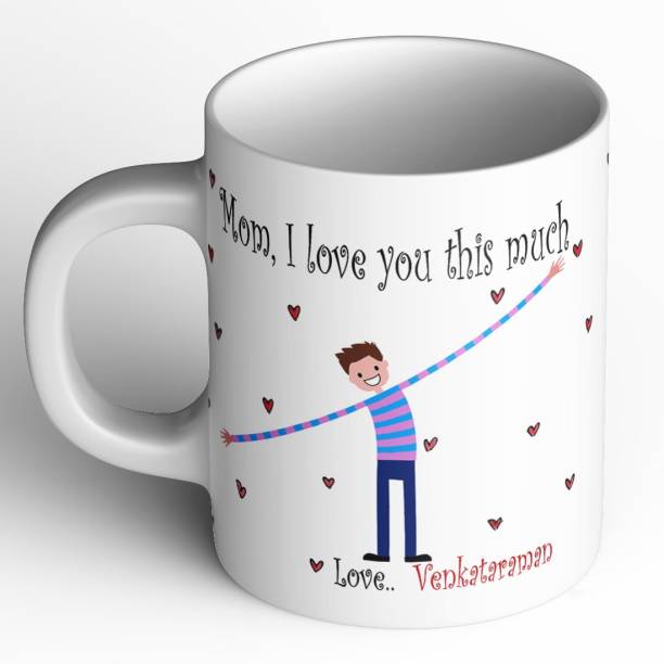 Abaronee Venkataraman I love you mom m021 Ceramic Coffee Mug