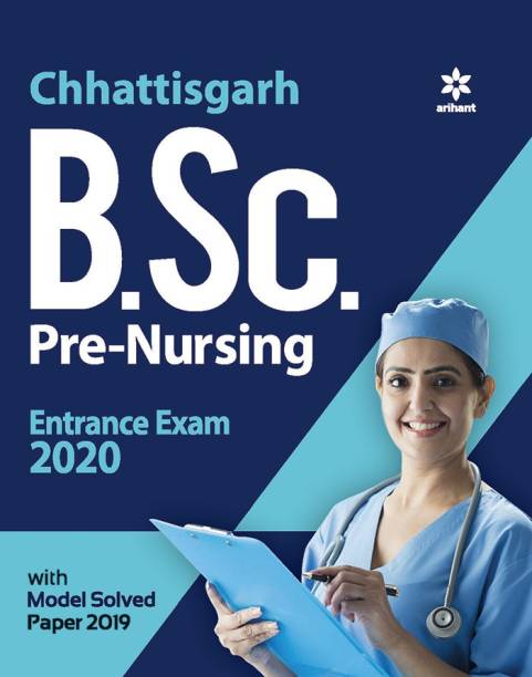 Chhattisgarh B.Sc. Pre. Nursing Entrance Exam 2020