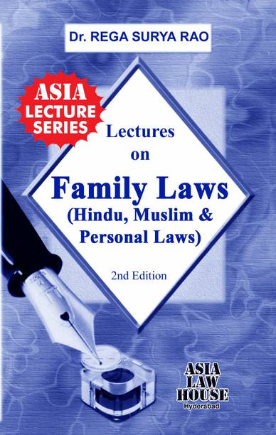 Lectures on Family Laws (Hindu, Muslim & Personal Laws)