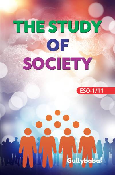 Gullybaba IGNOU 1st Year BA (Latest Edition ) ESO-1/11 The Study Of Society in English IGNOU Help Book with Solved Previous Year's Question Papers and Important Exam Notes