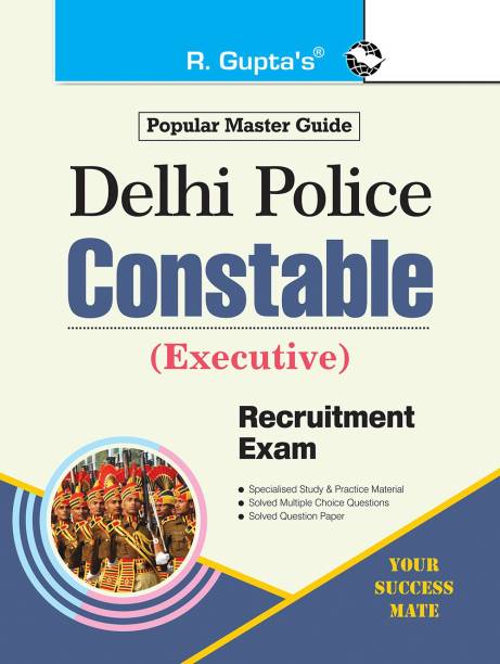Delhi Police Constable (Executive) Recruitment Exam (SSC) Guide
