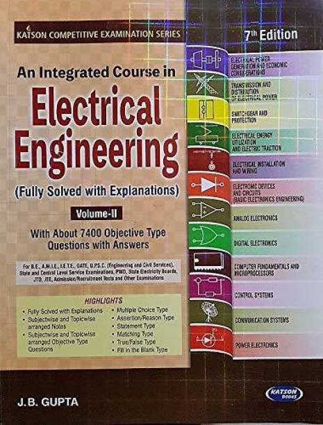 An Integrated Course In Electrical Engineering Vol-II