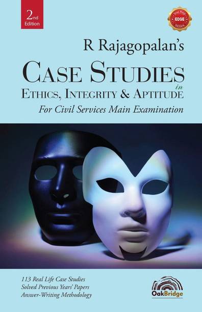 Case Studies in Ethics, Integrity & Aptitude (For Civil Services Main Examination)