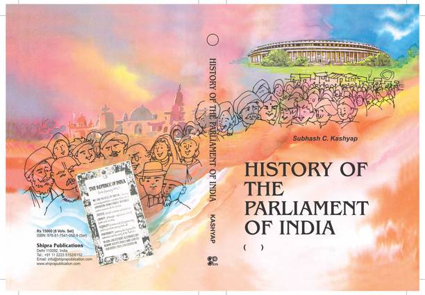 HISTORY OF THE PARLIAMENT OF INDIA(6 VOLS)