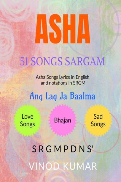 ASHA 51 SONGS SARGAM