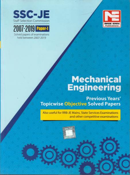 Ssc Je-Staff Selection Commission Mechanical Engineering Previous Year Topicwise Objective Solved Papers
