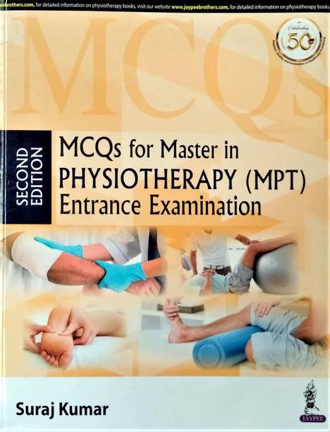 MCQs for Master in Physiotherapy (MPT) Entrance Examination