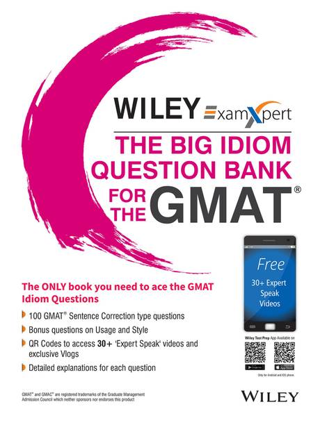 The Big Idiom Question Bank for the GMAT 1 Edition