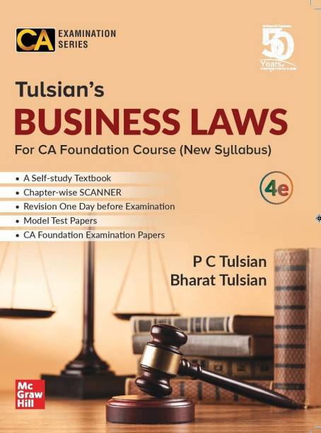 McGraw Hill Education Tulsian’s Business Laws For CA Foundation New Syllabus By P C Tulsian and Bharat Tulsian Applicable for May 2020 Exam