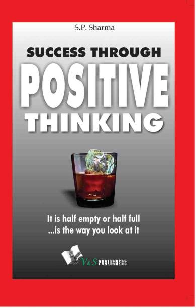 Success Through Positive Thinking 1 Edition