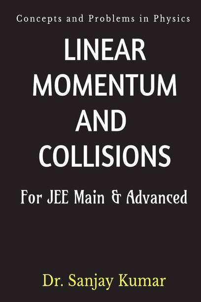LINEAR MOMENTUM AND COLLISIONS