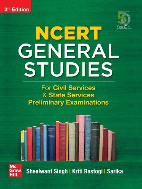 Ncert General Studies for Civil Services & State Services Preliminary Examinations