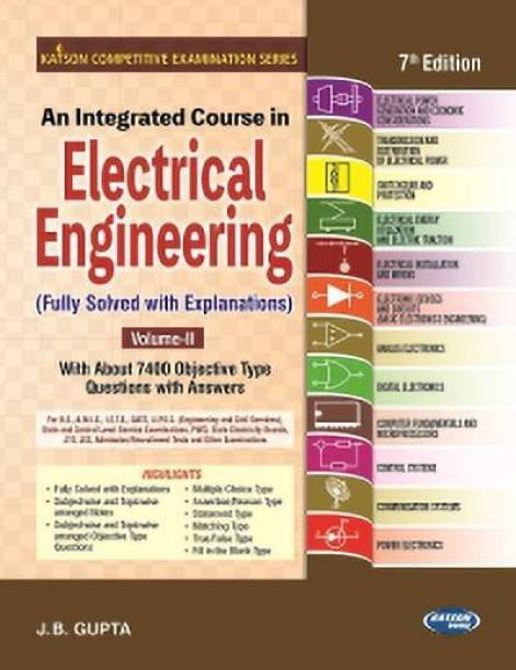 An Integrated Course In Electrical Engineering Volume-II