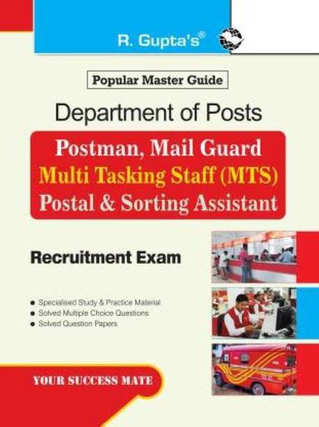 Department Of Posts: Postman/Mail Guard/Multi Tasking Staff (MTS)/Postal & Sorting Assistant Recruitment Exam Guide