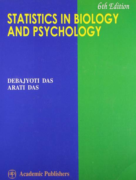 स्टैटिस्टिक्स इन बायोलॉजी एंड साइकोलॉजी, 6/E
