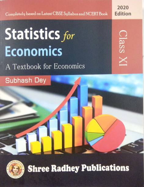 Statistics For Economics ll Class-XI ll Subhash Dey ll Edition 2020
