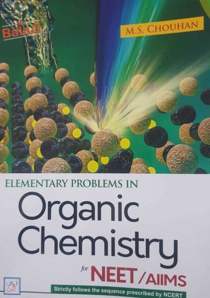 Elementary Problems In Organic Chemistry For Neet/niims