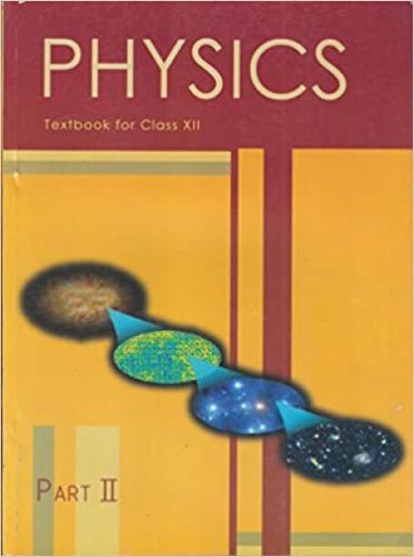 Physics Textbook For Class XII Part-II