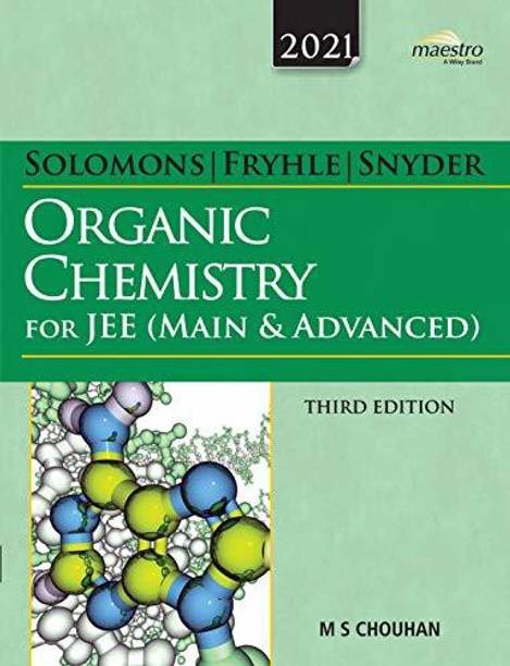 Solomons / Fryhle / Snyder Organic Chemistry For Jee (Main & Advanced)