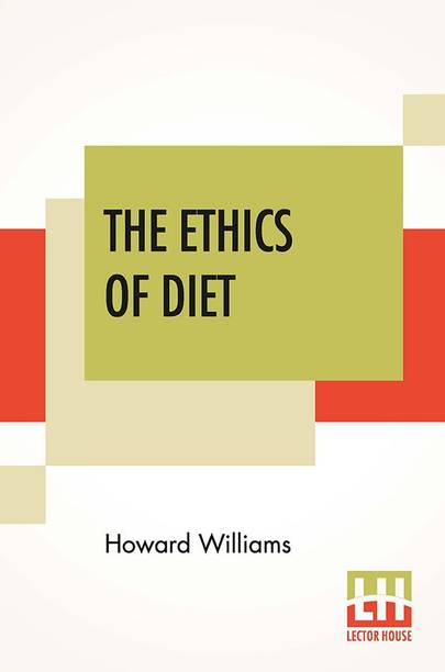 The Ethics Of Diet