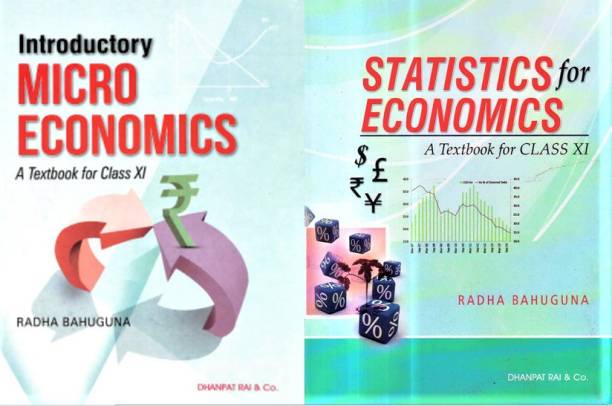 Introductory Micro Economics And Statistics For Economics A Textbook For Class 11th Radha Bahuguna